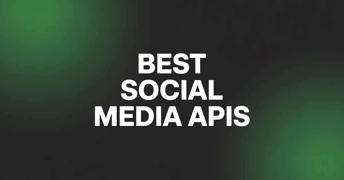 9 best social media APIs for developers compared