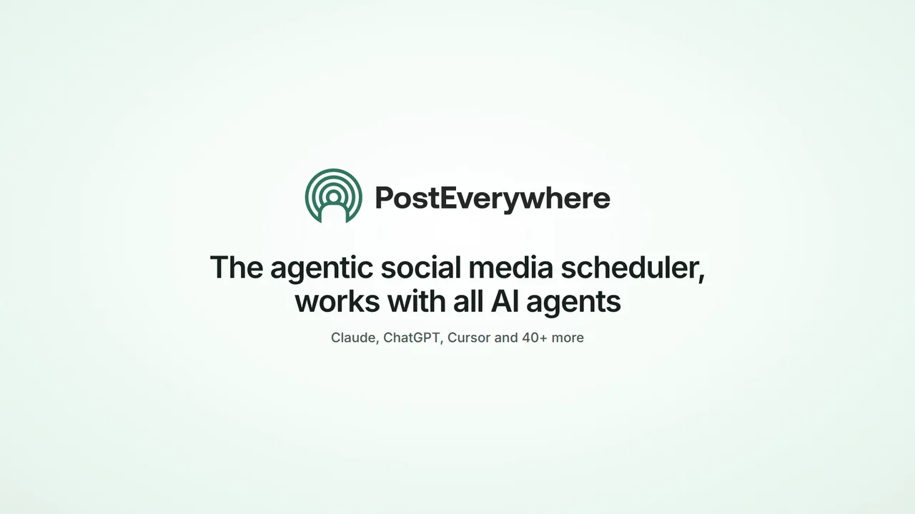PostEverywhere: the agentic social media scheduler, works with all AI agents