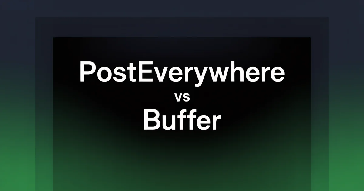 PostEverywhere vs Buffer side-by-side comparison of scheduling features, pricing, and supported platforms in 2026