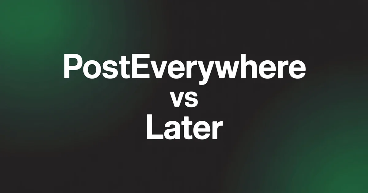PostEverywhere vs Later comparison for Instagram-focused brands covering scheduling, visual planning, and pricing