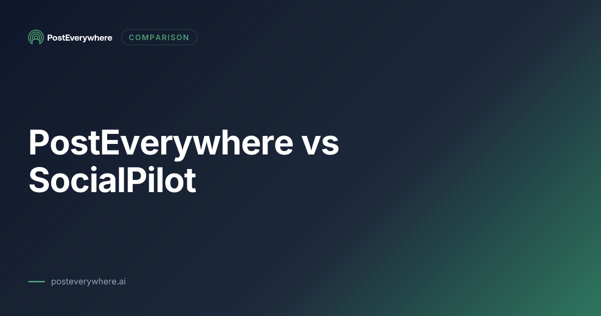 PostEverywhere and SocialPilot compared on pricing, seats, accounts and agency features