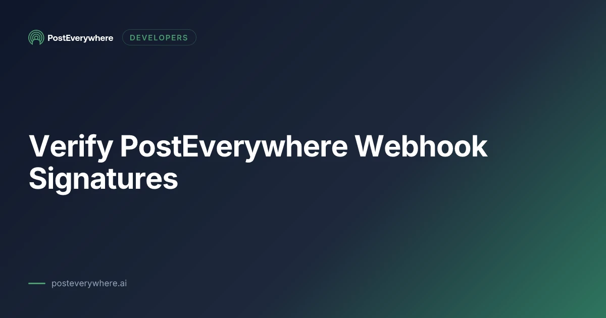 Verifying a PostEverywhere webhook signature with HMAC-SHA256 in Node, Python and Ruby