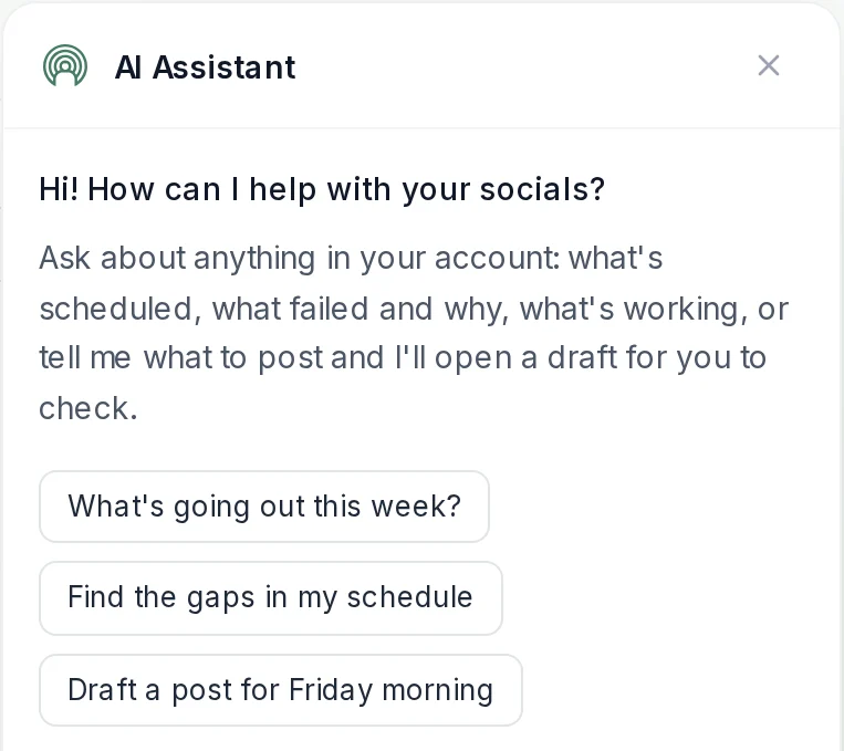 The AI Assistant panel: Hi! How can I help with your socials? with three suggested questions