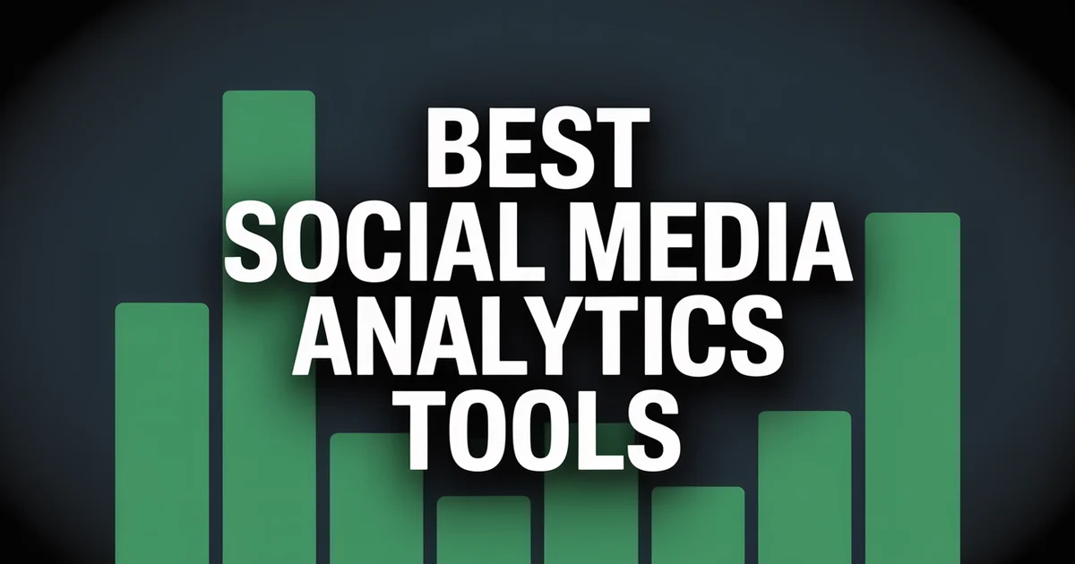 14 best social media analytics tools sorted by use case