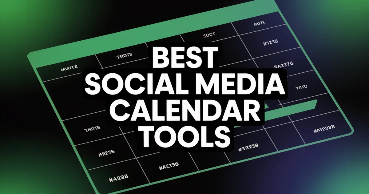 11 best social media calendar tools compared for scheduling and planning