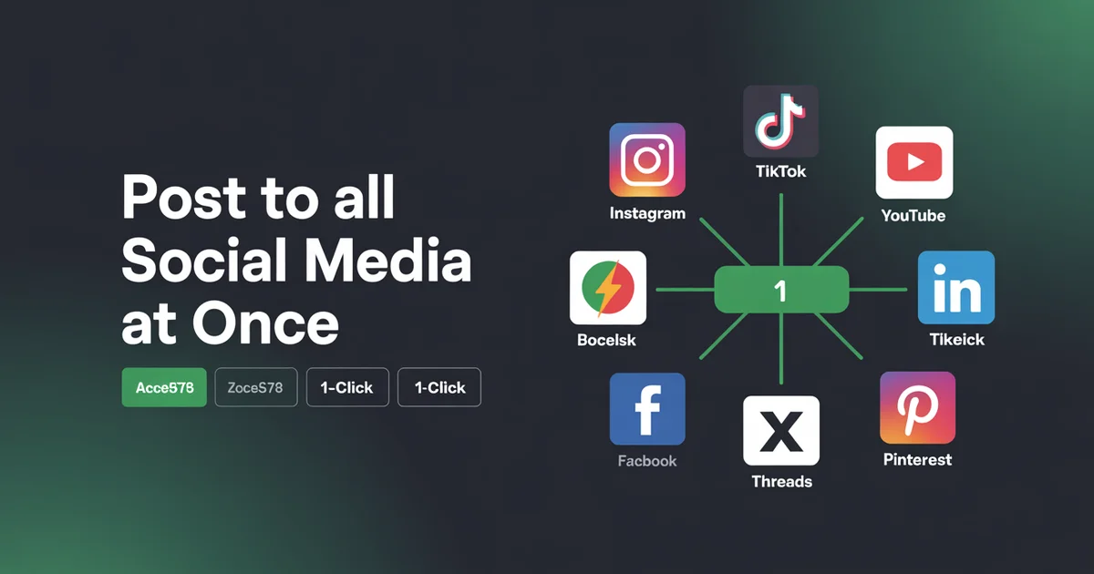 8 best tools to post to all social media at once compared — pricing, platforms, and features