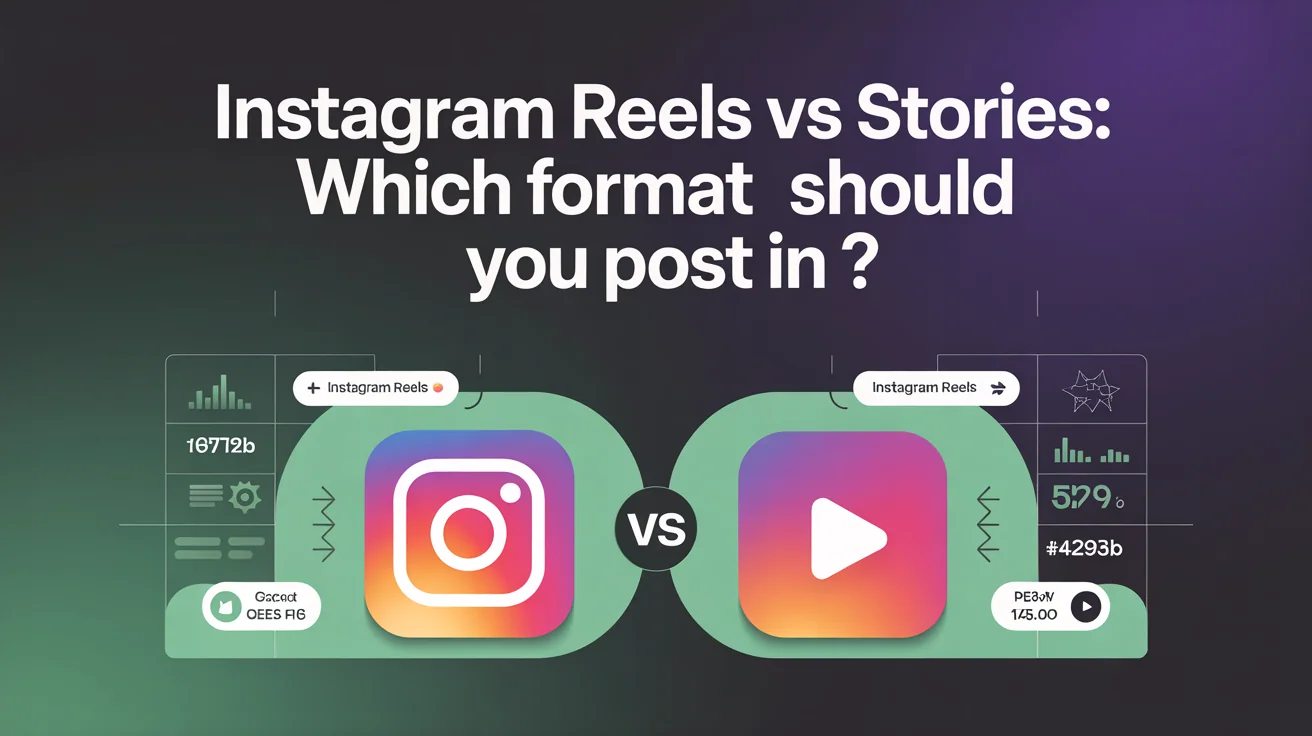 Instagram Reels vs Stories β discovery Reels vs intimate ephemeral Stories for Instagram strategy