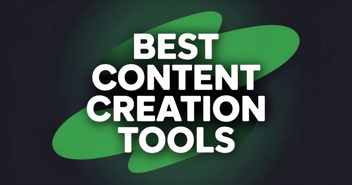 17 Best Content Creation Tools for Social Media (2026)