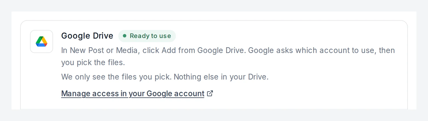 PostEverywhere Settings, Integrations: Google Drive shown as Ready to use, with a Manage access in your Google account link