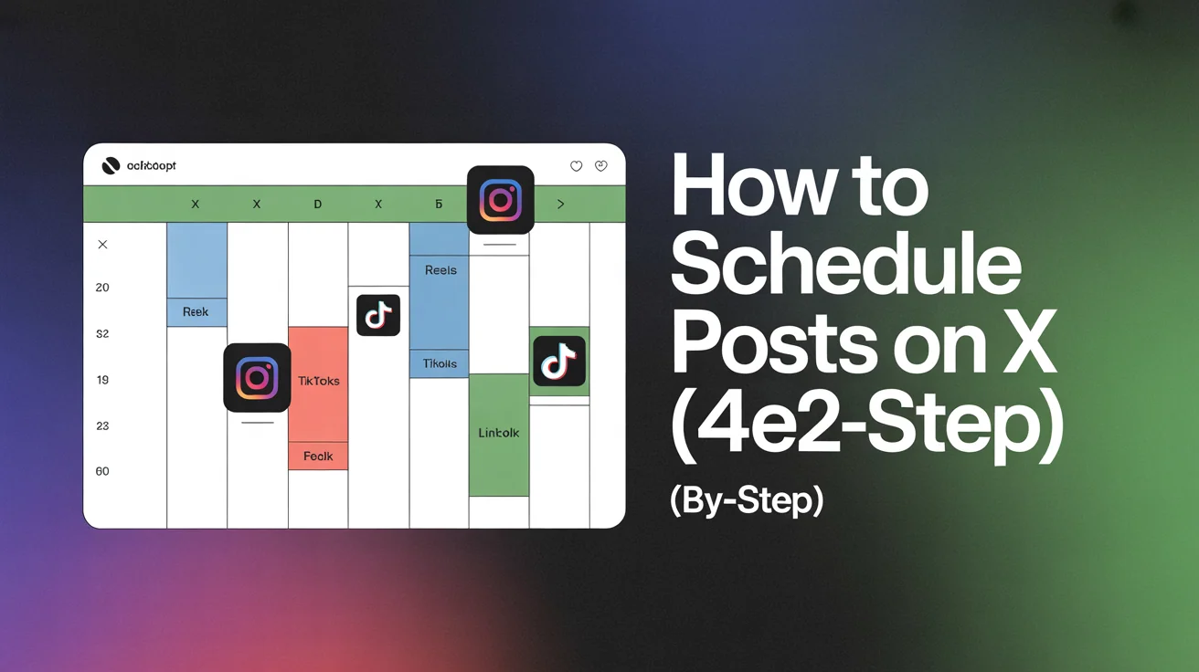Unified social media calendar showing scheduled X posts, Instagram Reels, TikToks, LinkedIn posts across multiple dates with color-coded platforms